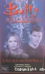 Buffy contre les vampires : L'île aux monstres. T.2