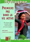 Premiers pas dans la vie active