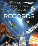 Le grand livre des records