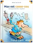 Max est casse-cou