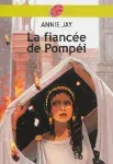 La fiancée de Pompéi