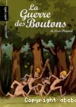 La guerre des boutons : Le trésor. T.1