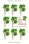 La voix des arbres