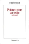 Poèmes pour un texte (1970-1991)