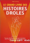 Le grand livre des histoires drôles