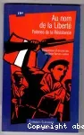 Au nom de la Liberté - Poèmes de la Résistance