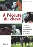 A l'écoute du cheval