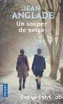 Un souper de neige