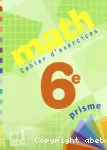 Mathématiques 6e : cahier d'exercices