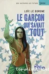 Le garçon qui savait tout