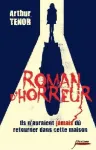 Roman d'horreur : ils n'auraient jamais dû retourner dans cette maison