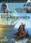 Les grands explorateurs