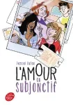 L'amour au subjonctif