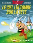 Astérix : Le ciel lui tombe sur la tête