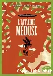 Les enquêtes d'Hermès Tome 2 : l'affaire Méduse