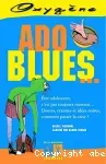 Ado blues... Etre adolescent, c'est pas toujours marrant... Doutes, craintes et idées noires, comment passer la crise ?