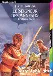 Le seigneur des anneaux : Les deux tours. T.2