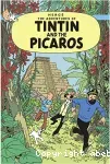 The adenturers of Tintin : Tintin and the Picaros