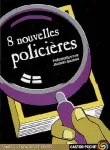 8 nouvelles policières