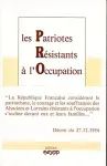 Les Patriotes Résistants à l'Occupation