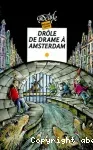 Drôle de drame à Amsterdam