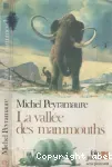 La vallée des mammouths