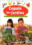 Copain des jardins : le guide du petit jardinier