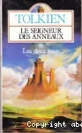 Le seigneur des anneaux : Les deux tours. T.2