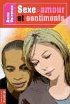 Sexe, amour et sentiments