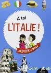 A toi l'Italie!