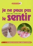 Je ne peux pas le sentir