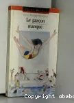 Le garçon manqué.