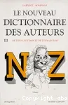 Le nouveau dictionnaire des auteurs III - (N-Z)