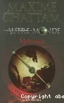 Autre-monde : Malronce.T.2