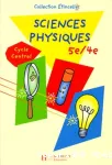 Sciences physiques 5e/4e