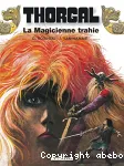 Thorgal : La magicienne trahie.T.1