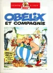 Obélix et compagnie & ASTERIX chez les belges - Une aventure d'ASTERIX Le Gaulois