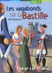 Les vagabonds de la Bastille