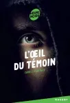 L'oeil du témoin