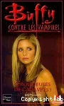 Buffy contre les vampires : Croqueuses de cadavres !