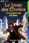 Le Livre des Etoiles : Le seigneur Sha. T.2