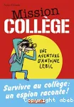 Mission collège : une aventure d'Antoine Lebic