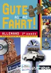 Allemand 1ere année : Gute Fahrt!