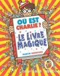 Où est Charlie ? Le Livre magique