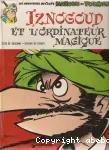 Iznogoud et l'ordinateur magique