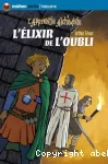 L'apprentie alchimiste : l'élixir de l'oubli. T.1