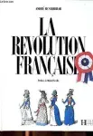 La révolution française.