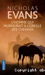 L'homme qui murmurait à l'oreille des chevaux