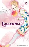 Lollipop. T.1