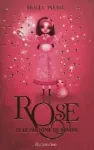 Rose et le fantôme du miroir. T4